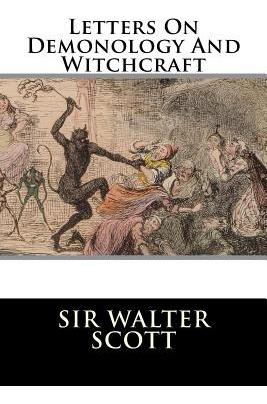 Libro Letters On Demonology And Witchcraft - Sir Walter S...
