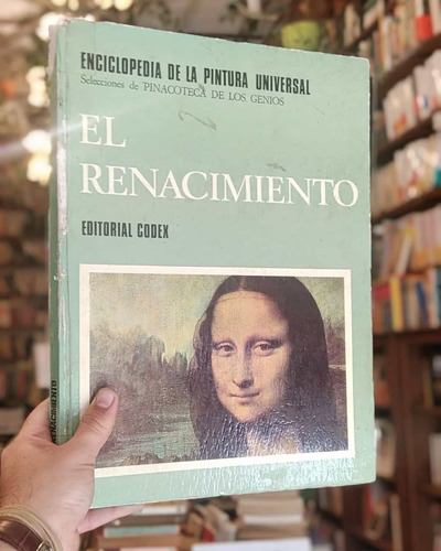 Enciclopedia De La Pintura Universal. El Renacimiento. 