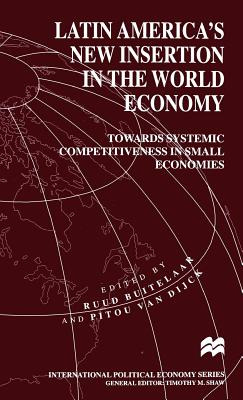 Libro Latin America's New Insertion In The World Economy:...