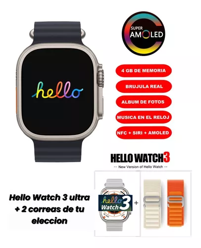 Smartwatch Hello Watch 3, Amoled, Memoria 4gb, +2 Correas