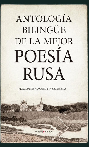 Libro: Antologia Bilingue De La Mejor Poesia Rusa. Torquemad