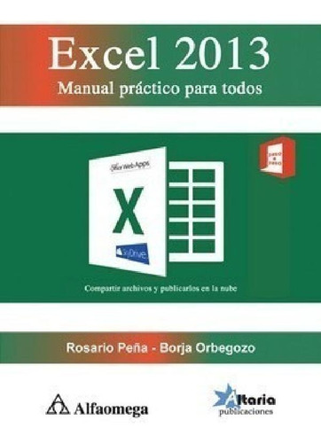 Libro - Libro Excel 2013 Manual Práctico Para Todos Autor P