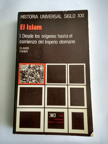 Libro - El Islam  - Claude Cahen
