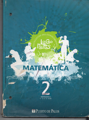 Matematica 2 - Logonautas - Puerto De Palos Usado