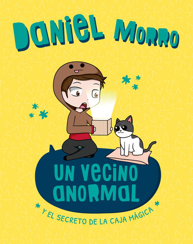 Un Vecino Anormal Y Secreto De La Caja Mágica - Daniel Morro