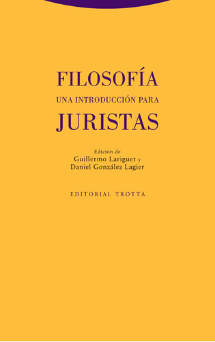 Filosofía. Una Introducción Para Juristas -   - *