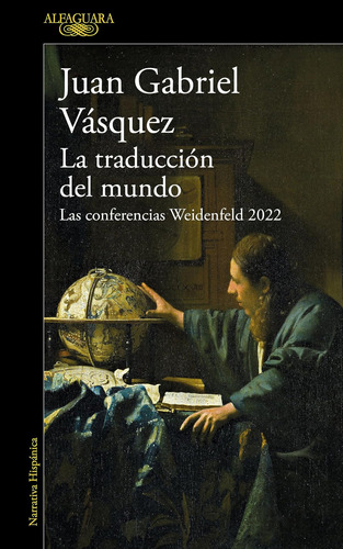 Libro: La Traducción Del Mundo: Las Conferencias Weidenfeld 