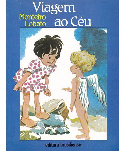 Livro Viagem Ao Céu - Monteiro Lobato