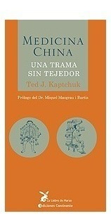 Medicina China (ed.arg.) Una Trama Sin Tejedor