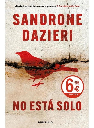 Dazieri, Sandrone -  No Esta Solo