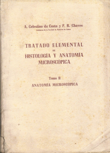 Tratado Elemental De Histología Y Anatomía Microscópica