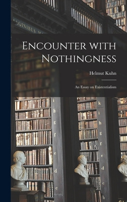 Libro Encounter With Nothingness: An Essay On Existential...