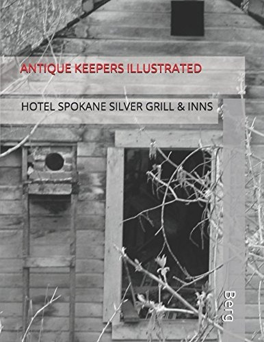 Antiguos Encargados Ilustrados Del Hotel Spokane Silver Gril