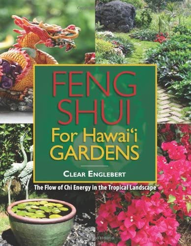 Libro: Feng Shui For Hawaii Gardens: The Flow Of Chi Energy