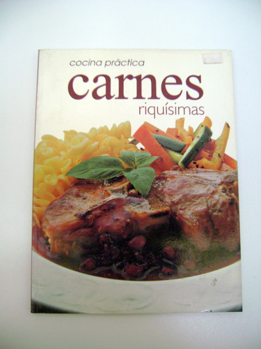 Carnes Riquisimas Cocina Practica Asado Horno Olla Ok Boedo