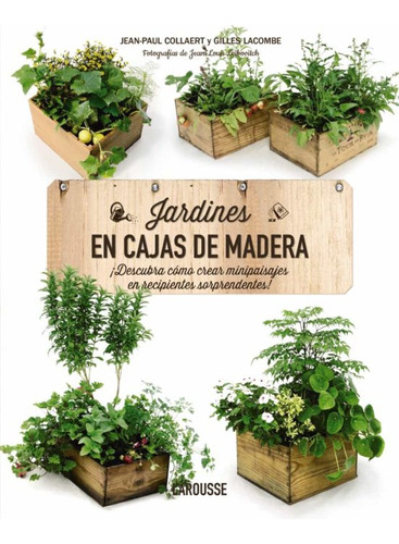 Jardines En Cajas De Madera