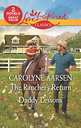 The Ranchers Return  Y  Daddy Lessons An Anthology (love Ins