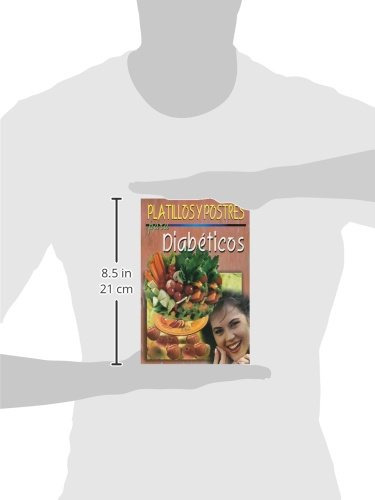 Platillos Y Postres Para Diabéticos/ Postres De Cocina Para