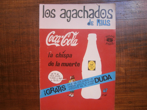 Los Agachados # 67 Rius Coca Cola Chispa De La Muerte 1971