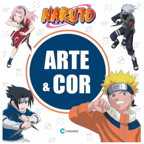 Naruto Desenho Para Colorir Aproveite Desenhos Incríveis Culturama Naruto  Arte E Cor Livro Para Colorir