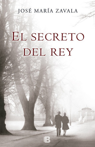 El Secreto Del Rey - Zavala, José María -(t.dura) - *