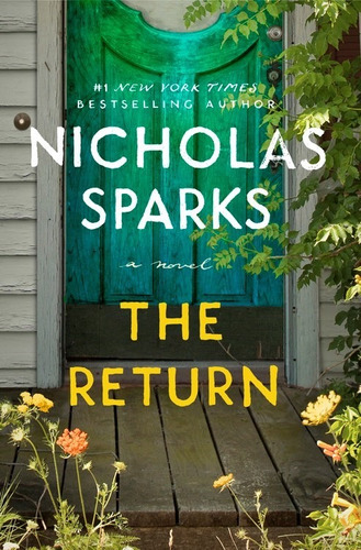 Return, de Sparks, Nicholas. Editorial Grand Central Publishing, tapa blanda en inglés, 2020