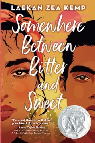 Book : Somewhere Between Bitter And Sweet - Kemp, Laeken Ze