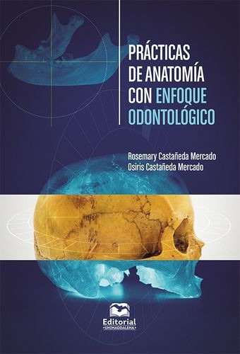 Libro Prácticas De Anatomía Con Enfoque Odontológico