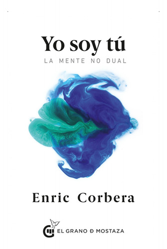 Yo Soy Tu Corbera, Enric Grano Mostaza