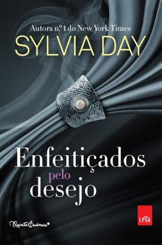 Enfeiticados pelo desejo, de Day, Sylvia. Editora Casa dos Mundos Produção Editorial e Games LTDA, capa mole em português, 2014