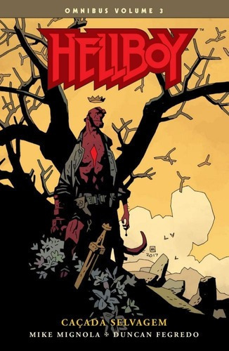 Hellboy Omnibus - Volume 3 - Caçada Selvagem