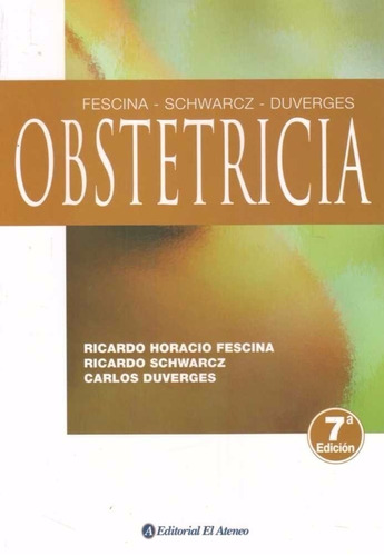 Obstetricia - Schwarcz (7 Edicion)