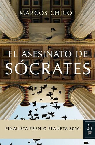 Libro: El Asesinato De Sócrates: Finalista Premio Planeta 20