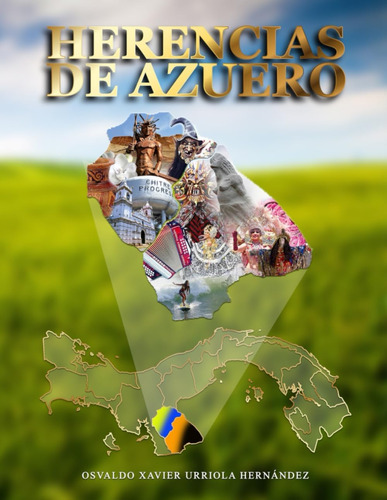 Libro: Herencias De Azuero (spanish Edition)