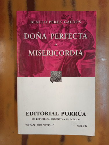 Doña Perfecta Y Misericordia-benito Pérez Galdós 