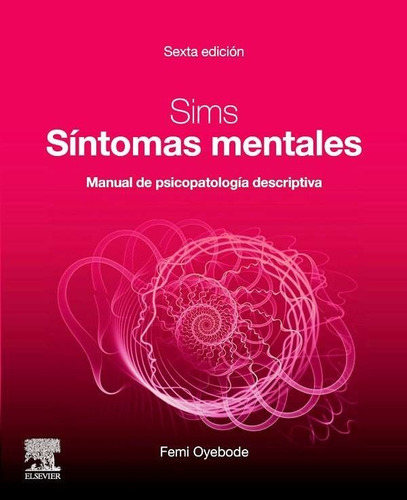 Sims Sintomas Mentales 6a Ed / Oyebode - Elsevier