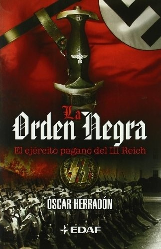 Orden Negra, La - Oscar Herrandon