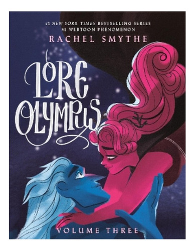 Lore Olympus: Volume Three - Rachel Smythe. Eb5