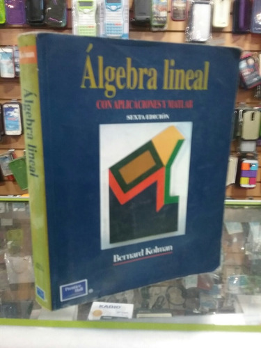 Álgebra Lineal Autor Kolman Séptima Edición 