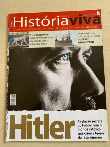Revista História Viva Nº 82