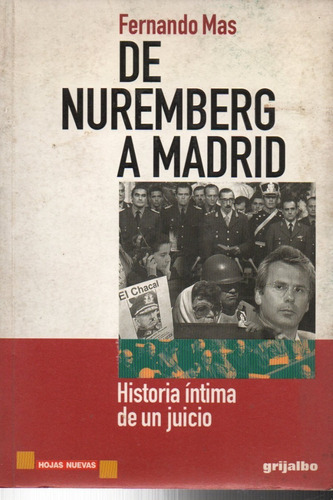 Fernando Mas  De Nuremberg A Madrid 