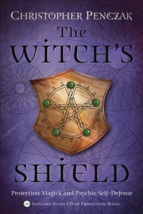 Libro The Witch's Shield : Protection Magick And Psychic ...