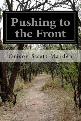 Libro Pushing To The Front - Marden, Orison Swett