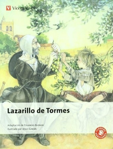 Anonimo - Lazarillo De Tormes (clasicos Adaptados Nº 10)