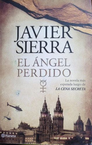 Javier Sierra El Ángel Perdido