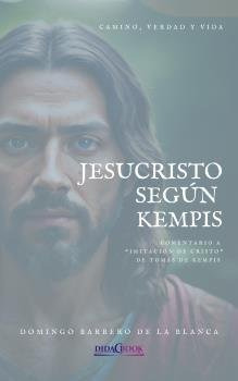 Libro Jesucristo Segun Kempis - Barbero De La Blanca, Dom...