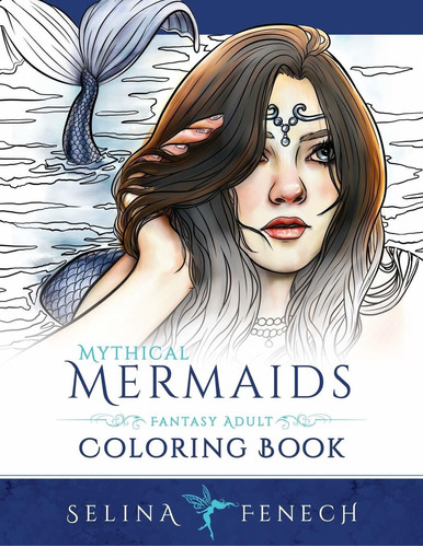 Libro Mythical Mermaids - Fantasy Adult Coloring Book: 8