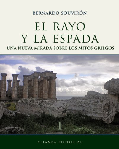 Libro El Rayo Y La Espada I De Souvirón Bernardo Alianza