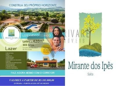 Imagem 3 de 9 de Terreno À Venda, 420 M² Por R$ 236.000,00 - Condomínio Mirante Dos Ipês - Salto/sp - Te0689