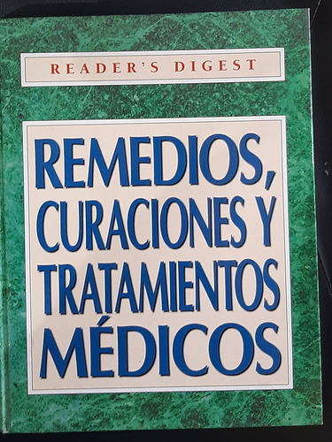 Remedios Curaciones Y Tratamientos Medicos Reader's Digest